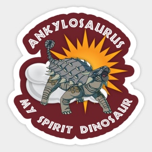 My Ankylosaurus Dinosaur Spirit Design Sticker